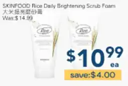 Oceans Fresh Food Market SKINFOOD Rice Daily Brightening Scrub Foam offer