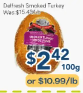 Oceans Fresh Food Market Delfresh Smoked Turkey offer