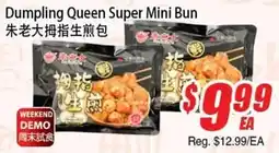WinCo Food Mart Dumpling Queen Super Mini Bun offer