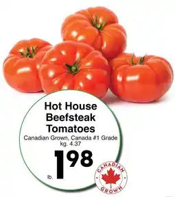 Western Foods Hot House Beefsteak Tomatoes offer