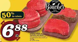 Marché Richelieu biftecks français ou tournedos non-bardés offer