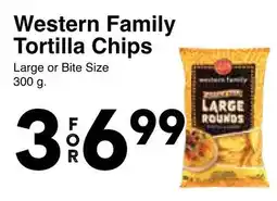 Western Foods Western Family Tortilla Chips offer