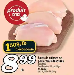 Marché Richelieu hauts de cuisses de poulet frais désossés offer