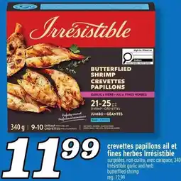 Marché Richelieu crevettes papillons ail et fines herbes Irrésistible offer