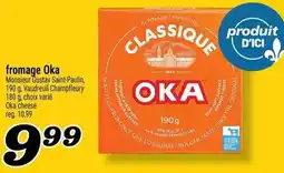 Marché Richelieu fromage Oka offer