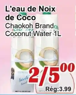 Marche C&T Chaokoh Brand Coconut Water offer