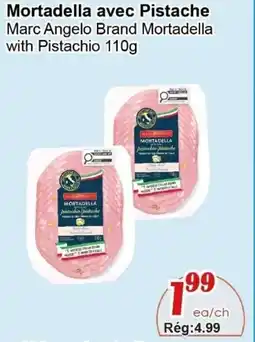 Marche C&T Marc Angelo Brand Mortadella with Pistachio offer