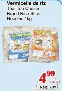 Marche C&T Thai Top Choice Brand Rice Stick Noodles offer
