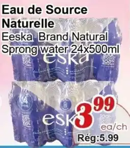 Marche C&T Eeska Brand Natural Spring water offer