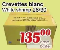 Marche C&T White shrimp offer