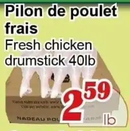 Marche C&T Fresh chicken drumstick offer