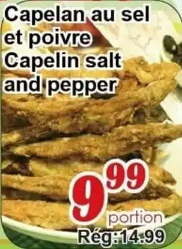 Marche C&T Capelin salt and pepper offer