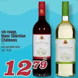 Marché Richelieu vin rouge, blanc Sélection Châtenois offer