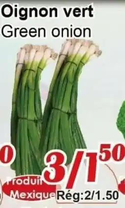Marche C&T Oignon vert Green onion offer