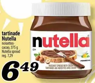 Marché Richelieu tartinade Nutella offer