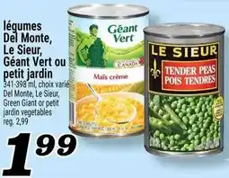 Marché Richelieu légumes Del Monte, Le Sieur, Géant Vert ou petit jardin offer