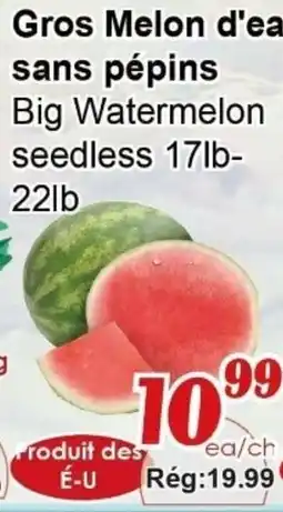 Marche C&T Big Watermelon Seedless offer