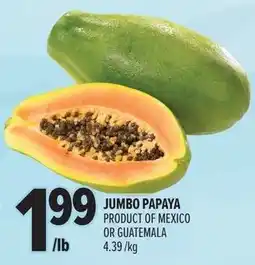 Metro Jumbo papaya offer