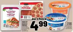 Metro Émincé de jambon et pepperoni selection fromage tre stelle offer