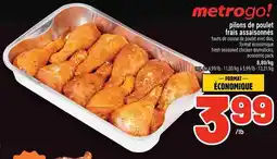 Metro Pilons de poulet frais assaisonnés offer