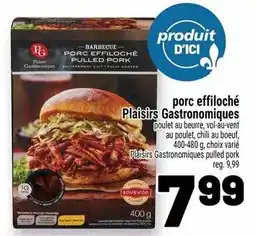 Metro Porc effiloché plaisirs gastronomiques offer