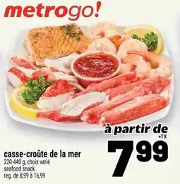 Metro Casse croûte de la mer offer