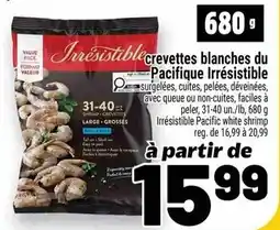 Metro Crevettes blanches du pacifique irrésistible offer