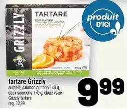 Metro Tartare grizzly offer