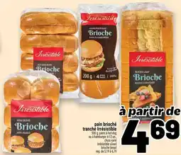 Metro Pain brioché tranché irrésistible offer