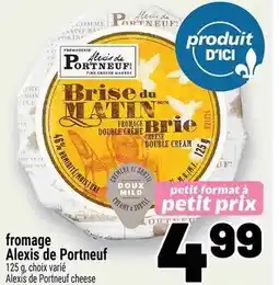 Metro Fromage alexis de portneuf offer