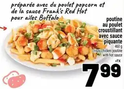 Metro Poutine au poulet croustillant avec sauce piquante offer