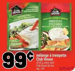 Metro mélange à trempette Club House offer