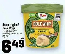 Metro dessert glacé Dole Whip offer
