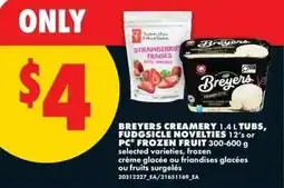 No Frills Breyers creamery tubs fudgsicle novelties 12s or pc frozen fruit offer