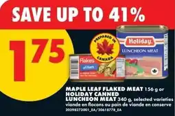 No Frills Maple leaf flaked meat or holiday canned luncheon meat offer