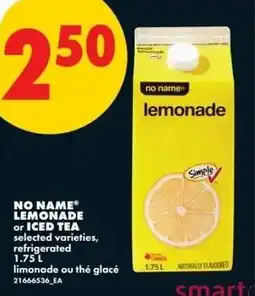 No Frills No name lemonade or iced tea offer