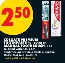 No Frills Colgate premium toothpaste or manual toothbrush offer
