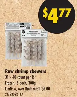 No Frills Raw shrimp skewers offer
