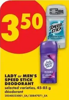 No Frills Lady or mens speed stick deodorant offer