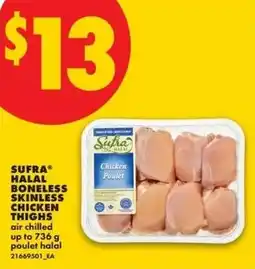 No Frills Sufra halal boneless skinless chicken thighs offer