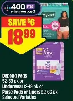 FreshCo Depend Pads or Underwear or Poise Pads or Liners offer