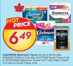 Sobeys Cashmere Bathroom Tissue, Sponge Towels , Scotties Facial Tissue or Bonterra Bathroom Tissue, Paper Towel or Facial Tissue offer