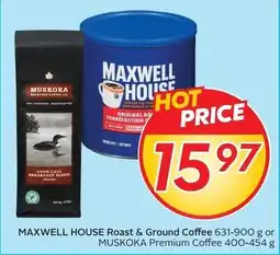 Sobeys Maxwell House Roast & Ground Coffee or Muskoka Premium Coffee offer