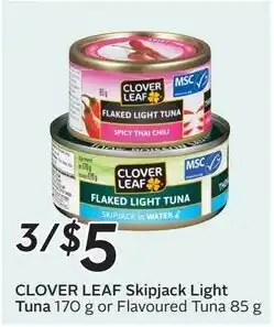 Sobeys Clover Leaf Skipjack Light Tuna or Flavoured Tuna offer