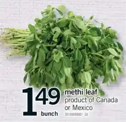 Fortinos Methi leaf offer
