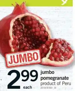 Fortinos Jumbo pomegranate offer