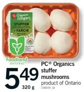 Fortinos PC Organics stuffer mushrooms offer