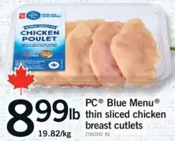 Fortinos PC Blue Menu thin sliced chicken breast cutlets offer