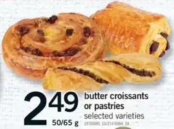 Fortinos Butter croissants or pastries offer