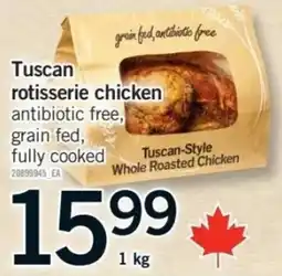 Fortinos Tuscan rotisserie chicken offer